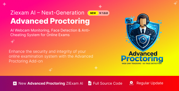 Advanced Proctoring Add-on – AI Webcam Monitoring, Face Detection Anti-Cheating System for Online