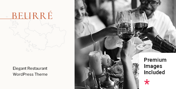 Beurré - Elegant Restaurant WordPress Theme Beurré - Elegant Restaurant WordPress Theme