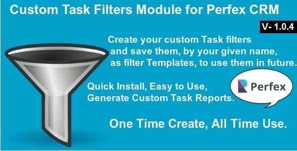 Custom Task Filters Module for Perfex CRM Custom Task Filters Module for Perfex CRM