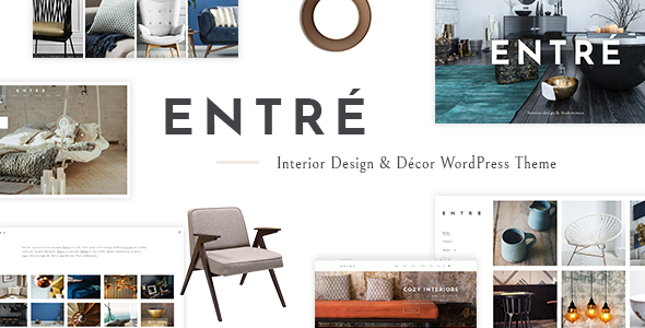 Entré - Interior Design WordPress Theme Entré - Interior Design WordPress Theme