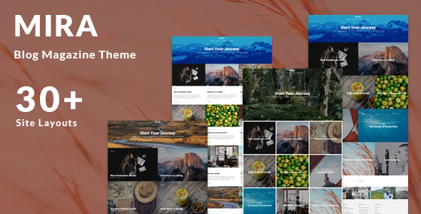 Mira - Photo Travel Blog WordPress Theme Mira - Photo Travel Blog WordPress Theme