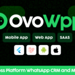 OvoWpp - Complete Cross Platform WhatsApp CRM and Marketing Tool | Web and Mobile App | SaaS
