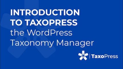 TaxoPress Pro - the WordPress Taxonomy, Category and Tag Plugin