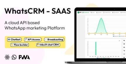 WhatsCRM - Chatbot, Flow Builder, API Access, WhatsApp CRM SAAS System