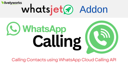 WhatsJet Calling Addon - Upgrade Your WhatsApp Communication
