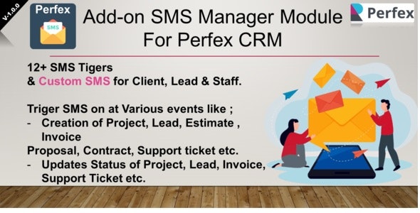 Add-on SMS Manager Module for Perfex CRM Add-on SMS Manager Module for Perfex CRM
