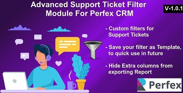 Advanced Support Tickets Filters Module for Perfex CRM Advanced Support Tickets Filters Module for Perfex CRM