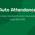 Auto Attendance for RISE CRM