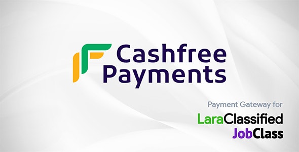 Cashfree Payment Gateway Plugin LaraClassifier and JobClass Cashfree Payment Gateway Plugin LaraClassifier and JobClass