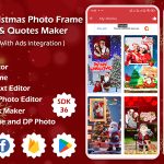 Christmas Photo Frame Quotes Maker App | Photo Editor App | Christmas Quotes Maker App with Ads