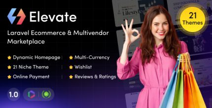 Elevate - Laravel Ecommerce Multivendor Marketplace