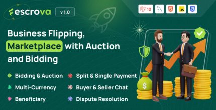 Escrova - Independent Trust Hold Marketplace for Business Flipping, Auction and Bidding Platform
