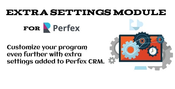Extra Settings Module For Perfex CRM Extra Settings Module For Perfex CRM