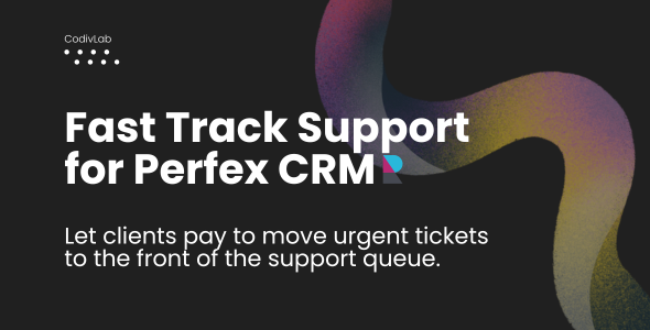 Fast Track Support for Perfex CRM - Paid Priority Tickets
