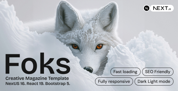 Foks - Lightweight Magazine Blog NextJS template Foks - Lightweight Magazine Blog NextJS template
