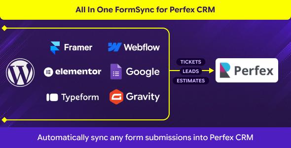 FormSync – Automated Form to Lead, Customer Ticket Sync for Perfex CRM