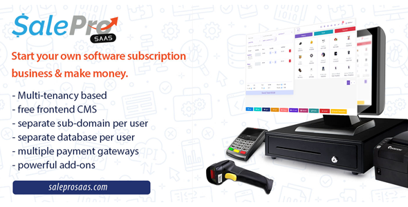 POS SaaS Add-on for SalePro – Multi-Tenant Inventory Billing Module POS SaaS Add-on for SalePro – Multi-Tenant Inventory Billing Module