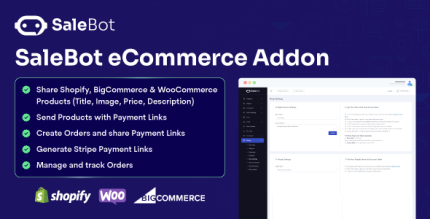SaleBot eCommerce Add-on:: Shopify, WooCommerce BigCommerce
