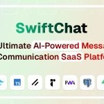 SwiftChat - The Ultimate AI-Powered Messaging Communication SaaS Platform