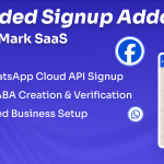 WhatsApp Embedded Signup Addon for WhatsMarkSaaS