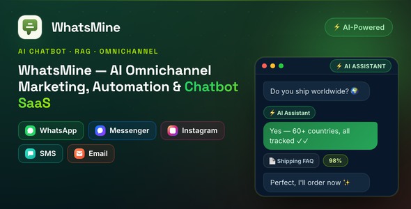 WhatsMine — AI Omnichannel Marketing, Automation Chatbot SaaS (WhatsApp, Messenger, SMS Email) WhatsMine — AI Omnichannel Marketing, Automation Chatbot SaaS (WhatsApp, Messenger, SMS Email)
