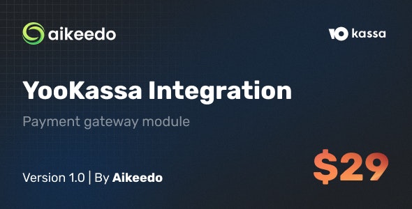 YooKassa / YooMoney Payment Gateway - Aikeedo Plugin